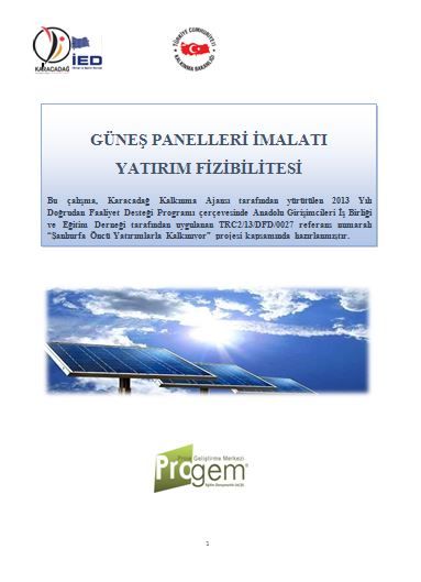 Güneş Panelleri İmalatı Yatırım Fizibilitesi