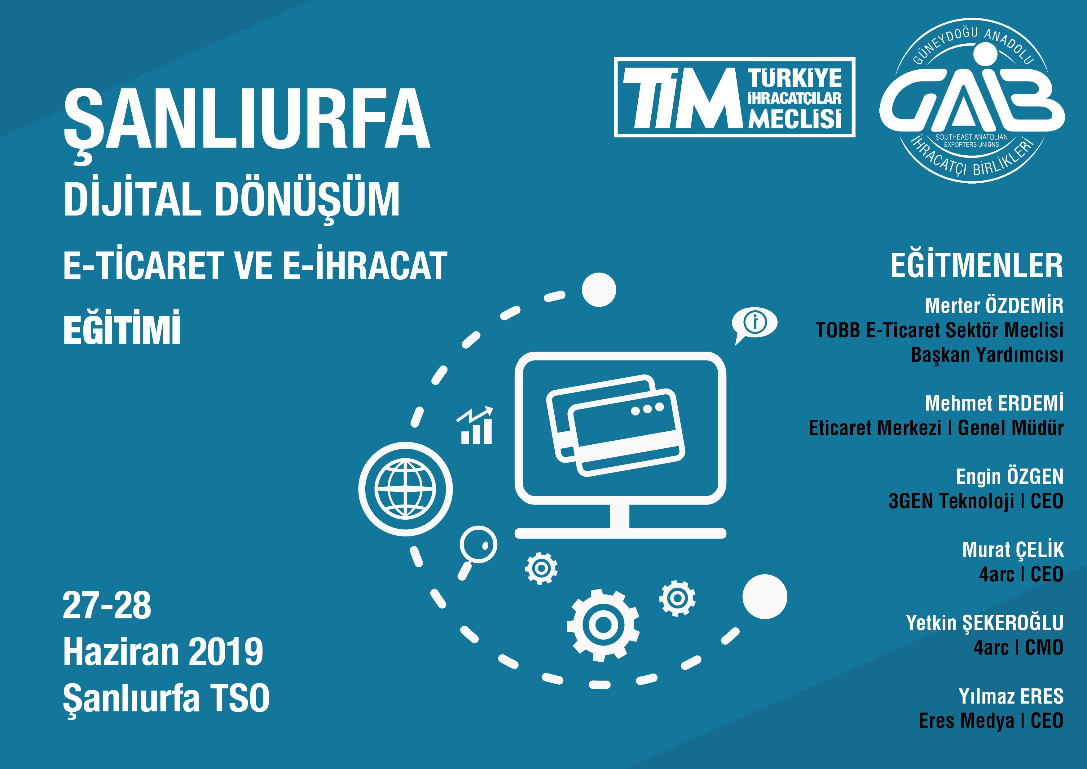 DİJİTAL DÖNÜŞÜM, E-TİCARET VE E-İHRACAT EĞİTİMİ